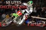 Vido supercross Lites Daytona 2010, victoire de Pourcel - Partie 2