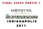 Intgralit du SX AMA Indianapolis 450cc, la premire partie