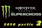 Rtrospective de la Saison 2010 du AMA Supercross, partie 2