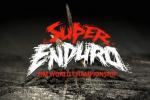 Les meilleurs moments du super enduro de Gnes